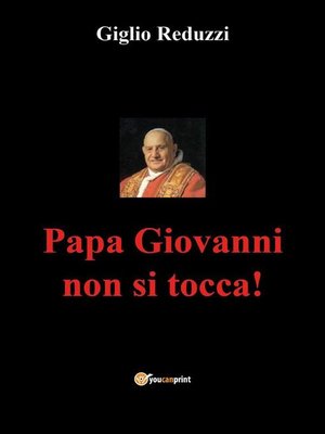 cover image of Papa Giovanni non si tocca!